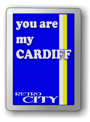 You are my Cardiff, fridge magnet